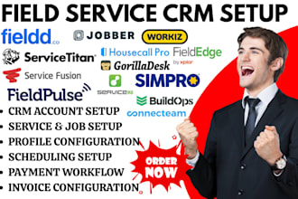 setup fieldd crm fieldcamp servicetitan housecall pro jobber workiz fieldedge