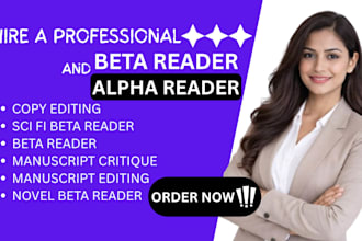 copy edit your manuscript, sci fi novel alpha and beta read