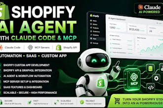 shopify ai agent with claude code mcp shopify API automation saas custom app