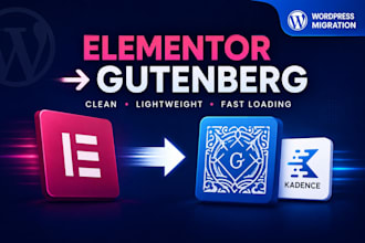 convert elementor to gutenberg or kadence wordpress