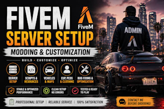 setup, mod, customize and optimize your fivem server