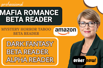 beta read dark fantasy, mafia romance, mystery horror taboo, alpha reader
