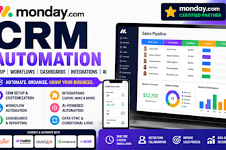 setup and automate monday CRM with workflows, dashboards, integrations and ai