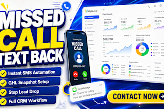 build gohighlevel missed call text back automation ghl snapshot crm workflows