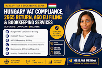 manage hungary vat compliance 2665 return a60 eu filing and bookkeeping