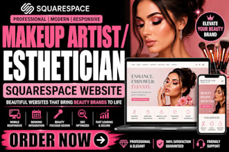 makeup artists,esthetician,beauty salon,skincare,spa squarespace website design