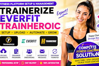 setup trainerize everfit trainheroic upload workout  automate and onboard client