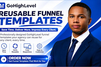 build reusable gohighlevel funnel templates for your agency