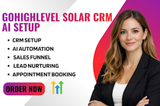 gohighlevel expert for solar CRM sales funnel ai automation and lead generation