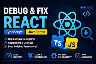 debug and fix your react typescript or javascript code