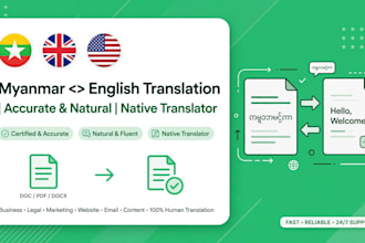 translate accurately between english and myanmar burmese