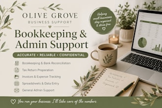 provide accurate bookkeeping and admin support for your business