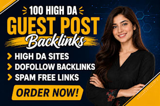 do SEO guest post backlinks on high da guest post