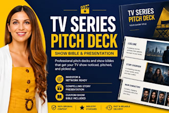 tv series pitch deck, TV show presentation and show bible