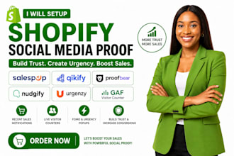 setup shopify social media proof salespop qikify proofbear nudgify urgenzy gaf
