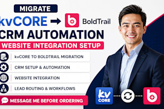 migrate kvcore to boldtrail crm automation website integration setup