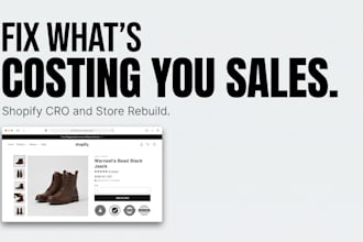 optimize and rebuild your shopify store for conversions