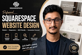design and develop a modern squarespace website