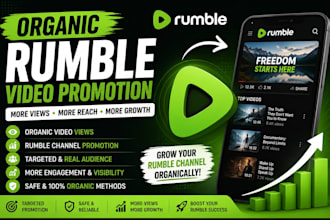 do organic rumble video promotion, rumble channel, rumble views