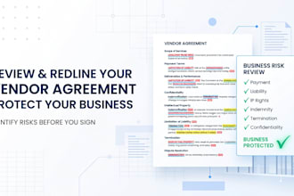 review and redline your vendor agreement to protect your business