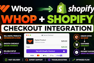 design integrate your whop shopify checkout, fix shopify checkout issues webhook