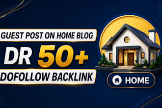 deliver guest post on high da home blogs