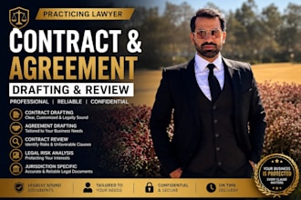 be your lawyer to draft, review professional legal contracts and agreements