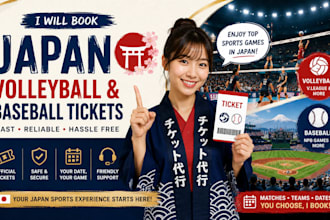 book volleyball and baseball tickets in japan for you