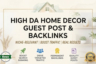 do home decor guest posting and blogger outreach for decor backlinks