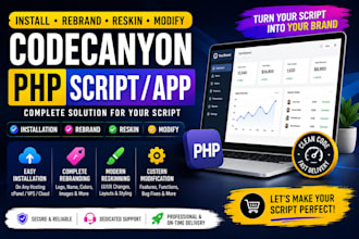install rebrand, reskin modify your codecanyon php script app
