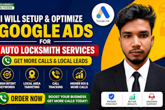 setup and optimize google ads for auto locksmith services
