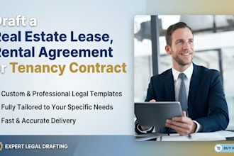 draft a real estate lease, rental agreement or tenancy contract