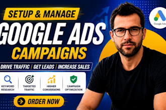setup and manage your google ads adwords campaigns or audit sem
