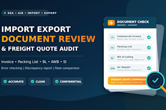 review import export documents and freight quotations for errors