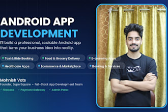 develop your android app or be your android app developer