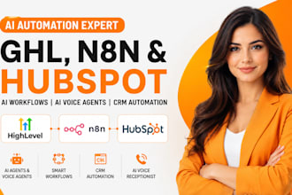 build ghl n8n ai automation, hubspot crm workflow, gohighlevel ai agent