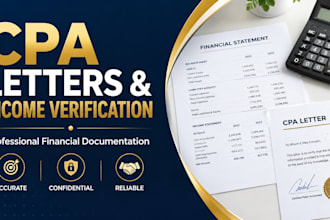 provide CPA letter, income verification, and financial statements