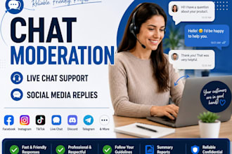 provide professional chat moderation and customer support