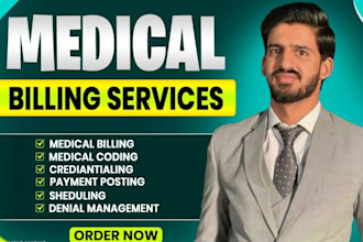 handle your medical billing, rcm services, claims, denials, and credentialing