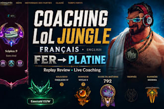 coach you in league of legends jungle in french