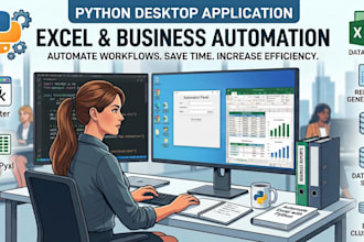 develop python desktop app to automate excel and business tasks