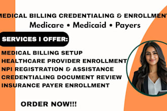 do medical billing, credentialing, medicaid, medicare provider enrollment