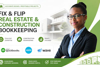 do fix and flip real estate and construction bookkeeping in quickbooks xero wave