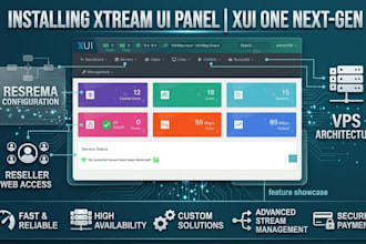 installing xtream UI panel, xui one, nxt panel, restrea confg, reseller web, vps