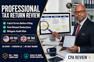 review tax return CPA tax review and check tax compliance for US UK tax