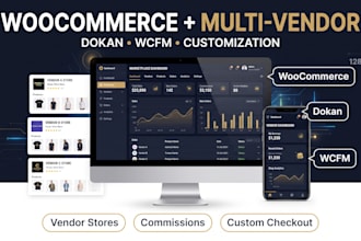 customize woocommerce website, build dokan and wcfm multi vendor marketplace