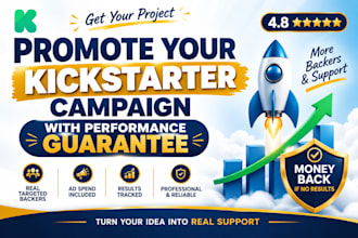promote kickstarter, create kickstarter campaign, fundraising campaign