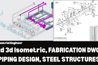 piping design, 2d 3d isometric, fabrication drawing, bim, steel structure