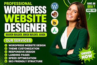 build or customize wordpress website using beaver builder, brick builder, avada