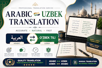 translate arabic to uzbek and uzbek to arabic professionally